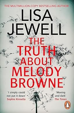 he Truth About Melody Browne